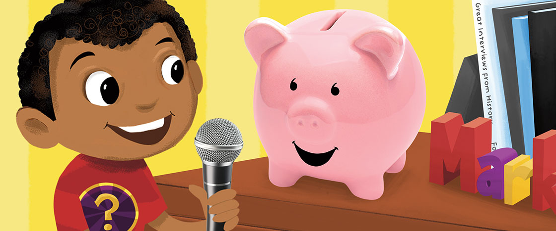 A boy, Question Mark, holds a microphone in front of a piggy bank